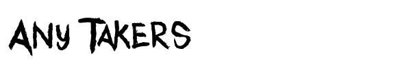 Any Takers font preview