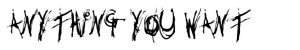 Anything you want font