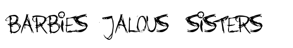 Barbies Jalous Sisters font