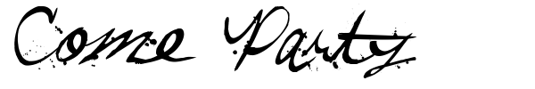Come Party font