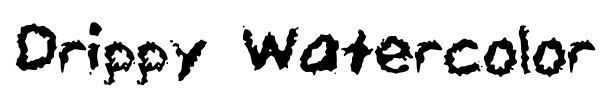 Drippy Watercolor font