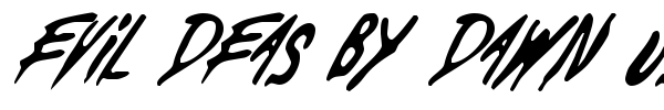 Evil Deas by Dawn US font