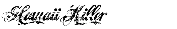 Hawaii Killer font