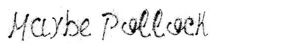 Maybe Pollock font