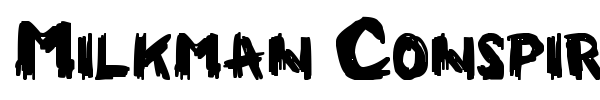 Milkman Conspiracy font