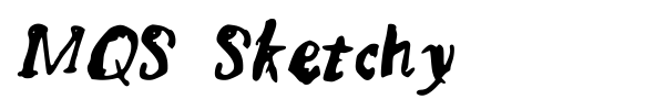 MQS Sketchy font
