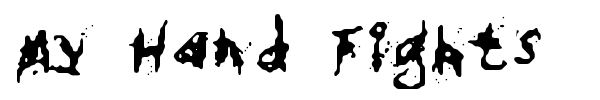 My Hand Fights font