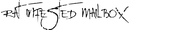 Rat Infested Mailbox font