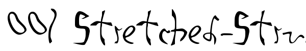 001 Stretched-Strung font