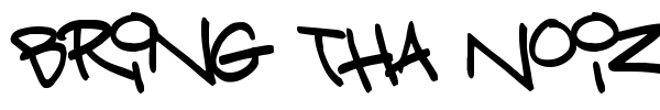 Bring Tha Noize font