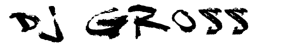 DJ Gross font