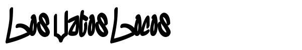 Los Vatos Locos font