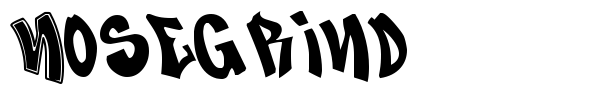 Nosegrind font
