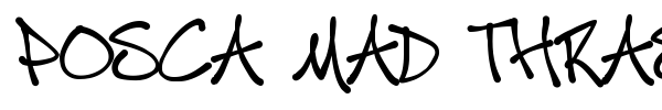 Posca Mad Thrasherz font