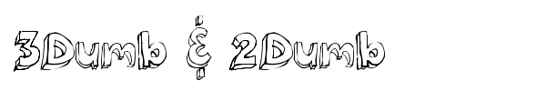 3Dumb & 2Dumb font