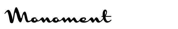 Monoment font