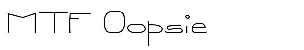 MTF Oopsie font
