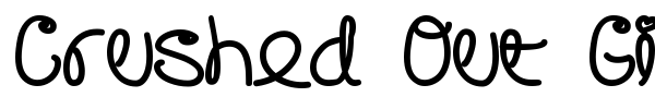 Crushed Out Girl font