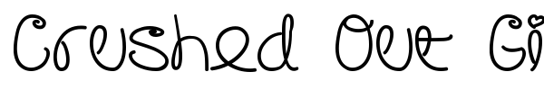 Crushed Out Girl font preview