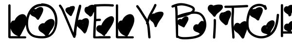Lovely Bitch font