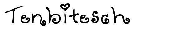 Tenbitesch font
